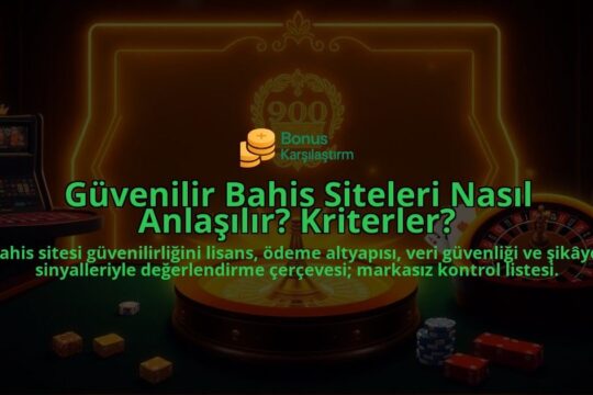 Guvenilir-Bahis-Siteleri-Nasil-Anlasilir-Kriterler-overlay-1788164798.jpg