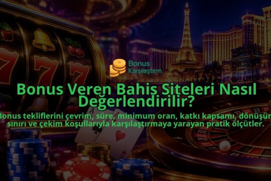 Bonus-Veren-Bahis-Siteleri-Nasil-Degerlendirilir-overlay-1788732764.jpg